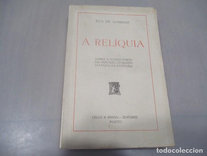 Libros de segunda mano: E&Ccedil;A DE QUEIROZ A Rel&iacute;quia W10673 - Foto 1