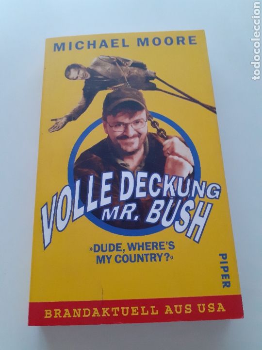 Libros de segunda mano: Michael Moore, Volle Deckung Mr Bush, 2003 alem&aacute;n - Foto 1