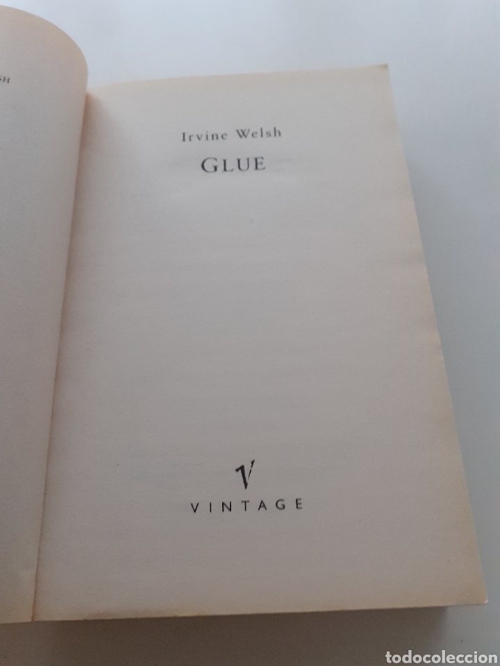 Libros de segunda mano: Glue, Irvine Welsh, ingl&eacute;s 2002 - Foto 2