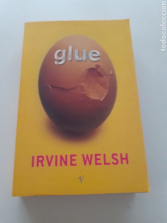 Libros de segunda mano: Glue, Irvine Welsh, ingl&eacute;s 2002 - Foto 1