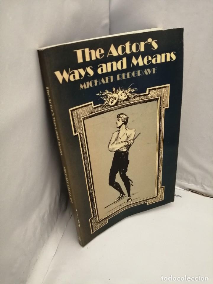 Libros de segunda mano: THE ACTORS WAYS AND MEANS - Foto 7