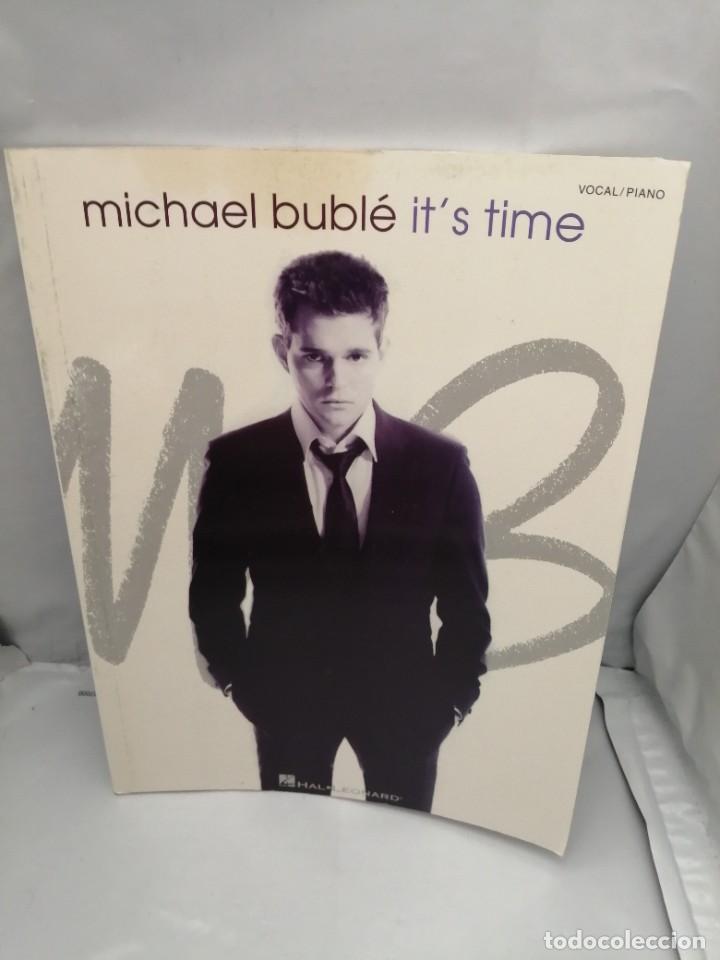 Libros de segunda mano: MICHAEL BUBL&Eacute;: ITS TIME (VOCAL/PIANO) - Foto 1