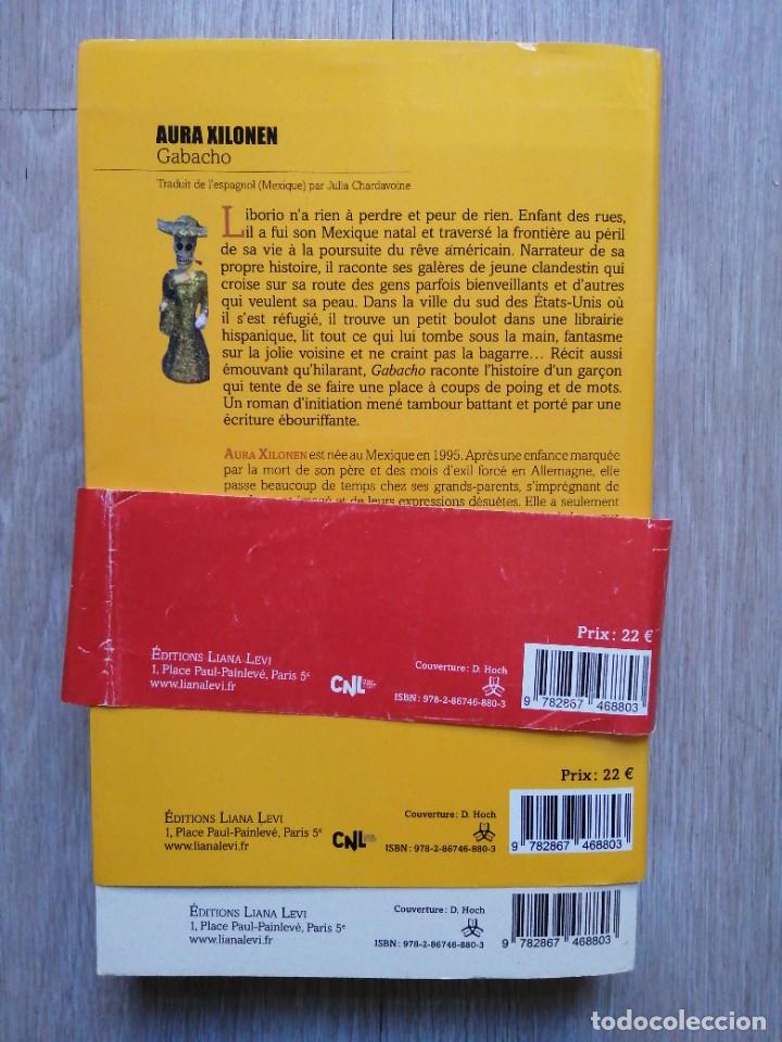 Libros de segunda mano: Gabacho. Aura Xilonen. En frances. 2015 - Foto 3