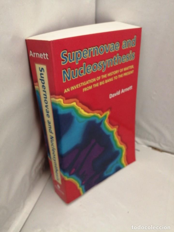 Libros de segunda mano: SUPERNOVAE AND NUCLEOSYNTHESIS - Foto 3