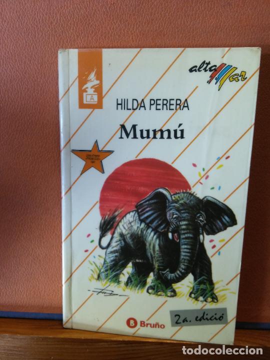 Libros de segunda mano: MUM&Uacute;. HILDA PERERA. EDITORIAL BRU&Ntilde;O. - Foto 1