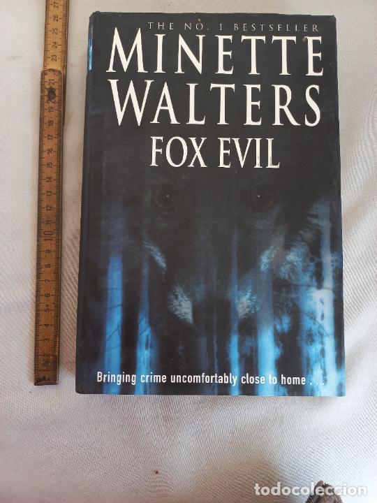 Libros de segunda mano: MINETTE WALTERS. FOX EVIL. MACMILLAN 2002. 1&ordf; EDICI&Oacute;N. - Foto 1