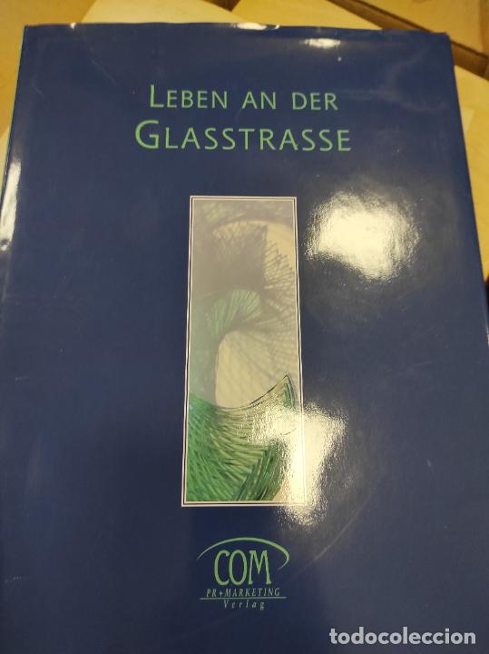 Libros de segunda mano: Leben an der Glasstrasse - En aleman - Foto 1