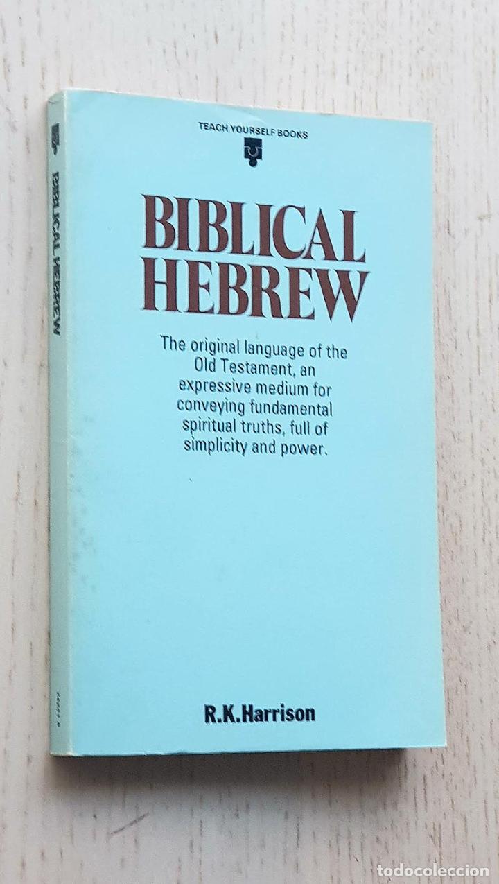 Libros de segunda mano: BIBLICAL HERBREW - HARRISON, R.K. - Foto 1