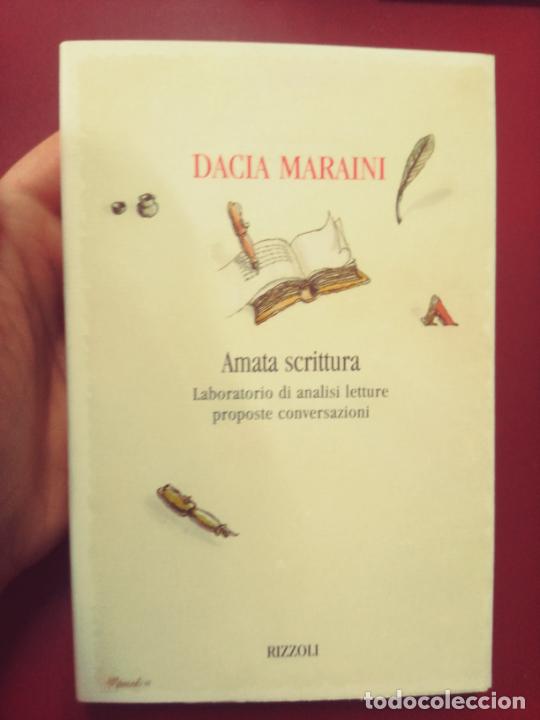 Livres d'occasion: Dacia Maraini: Amata scrittura. Laboratorio di analisi letture proposte conversazioni