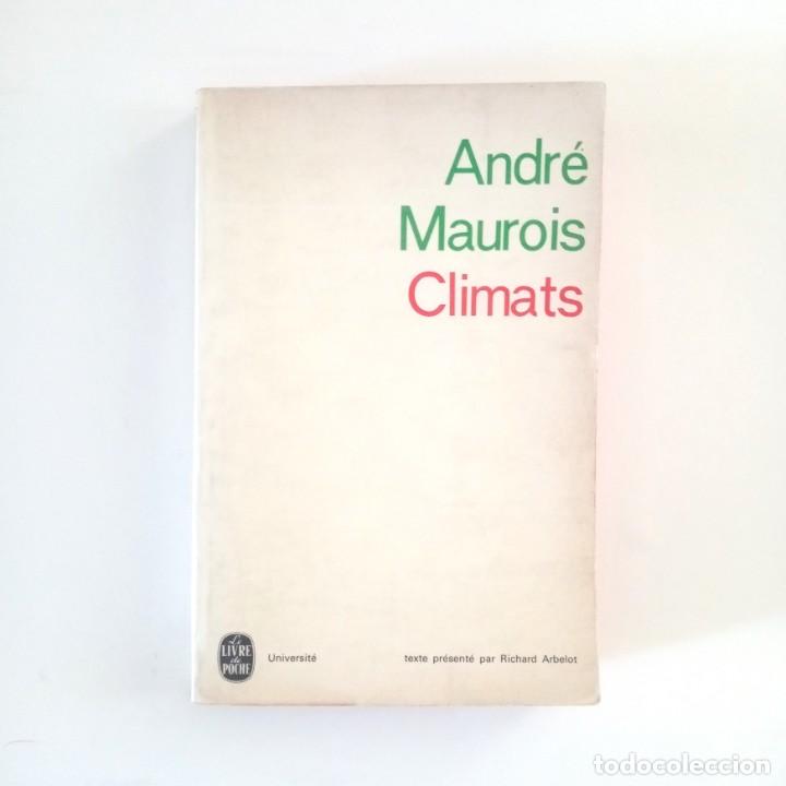 Libros de segunda mano: CLIMATS. Maurois, Andr&eacute; - Foto 1