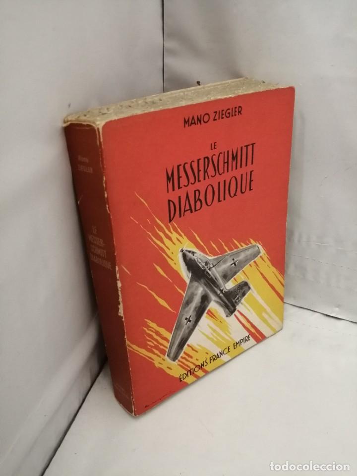 Libros de segunda mano: LE MESSERSCHMITT DIABOLIQUE - Foto 3