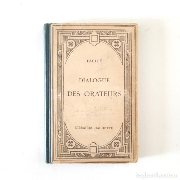 Libros de segunda mano: DIALOGUE DES ORATEURS. Tacite - Foto 1