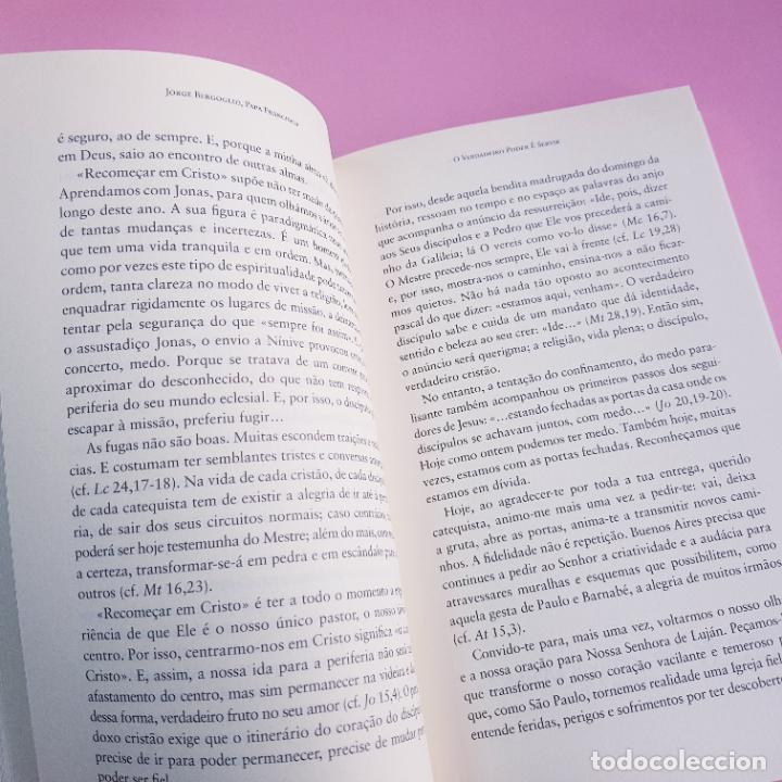 Libros de segunda mano: LIBRO-JORGE BERGOGLIO.PAP&Aacute; FRANCISCO-O VERDADEIRO PODER E SERVIR-PORTUGU&Eacute;S-IMPOLUTO - Foto 12