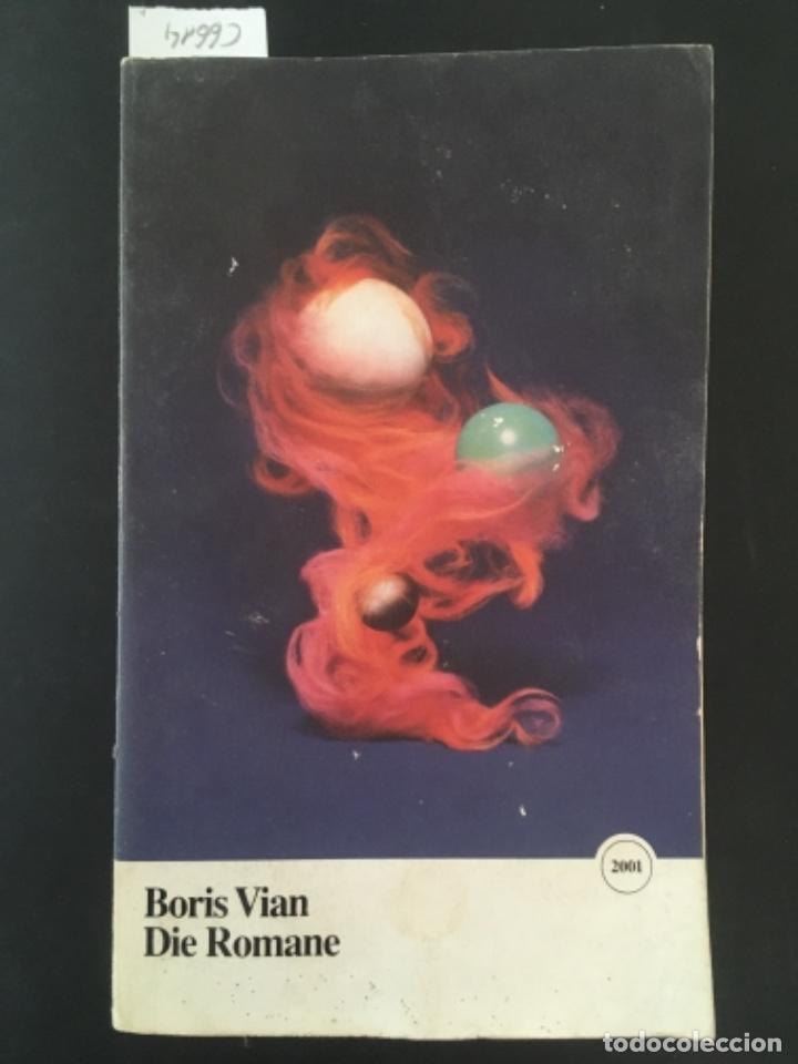 Libros de segunda mano: DIE ROMANE, BORIS VIAN - Foto 1