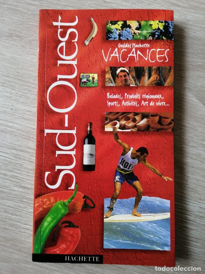 Libros de segunda mano: Sud Ouest. Guide Hachette Vacances. En frances - Foto 1