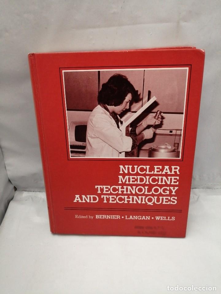 Libros de segunda mano: NUCLEAR MEDICINE: TECHNOLOGY AND TECHNIQUES - Foto 1
