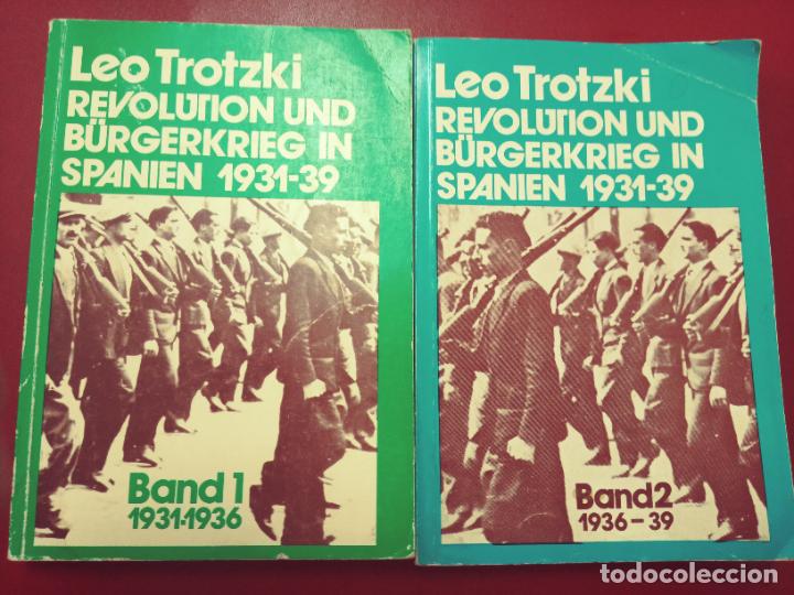 Livres d'occasion: Leo Trotzki: Revolution und B&uuml;rgerkrieg in Spanien, 1931-39 (2 vols.)