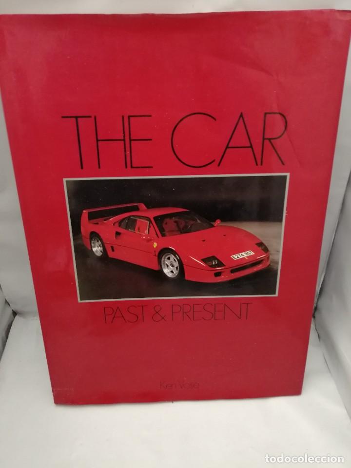 Libros de segunda mano: THE CAR: PAST AND PRESENT - Foto 1