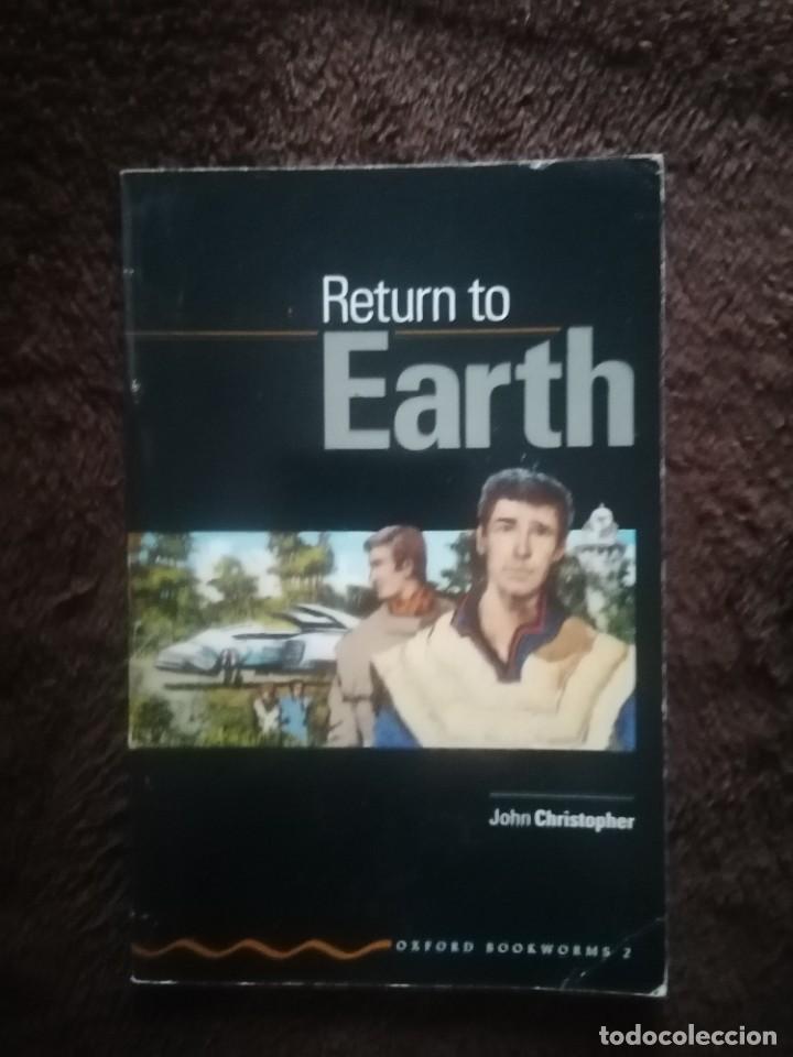 Libros de segunda mano: RETURN TO EARTH OXFORD BOOKWORMS JOHN CRISTOPHER - Foto 1