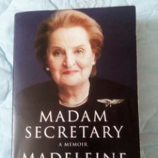 Libros de segunda mano: MADAME SECRETARY MADELEINE ALBRIGHT