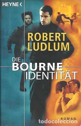 Gebrauchte B&uuml;cher: DIE BOURNE IDENTITAT ROBERT LUDLUM ROMAN