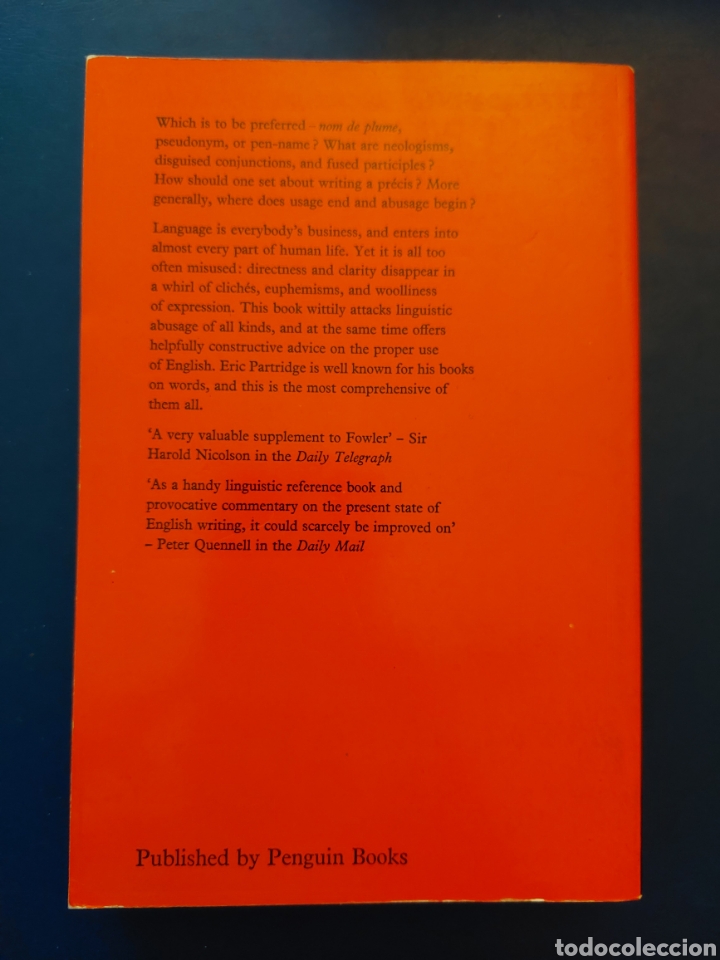 Libros de segunda mano: USAGE AND ABUSAGE - ERIC PARTRIDGE - 1957 - PENGUIN BOOKS - Foto 2