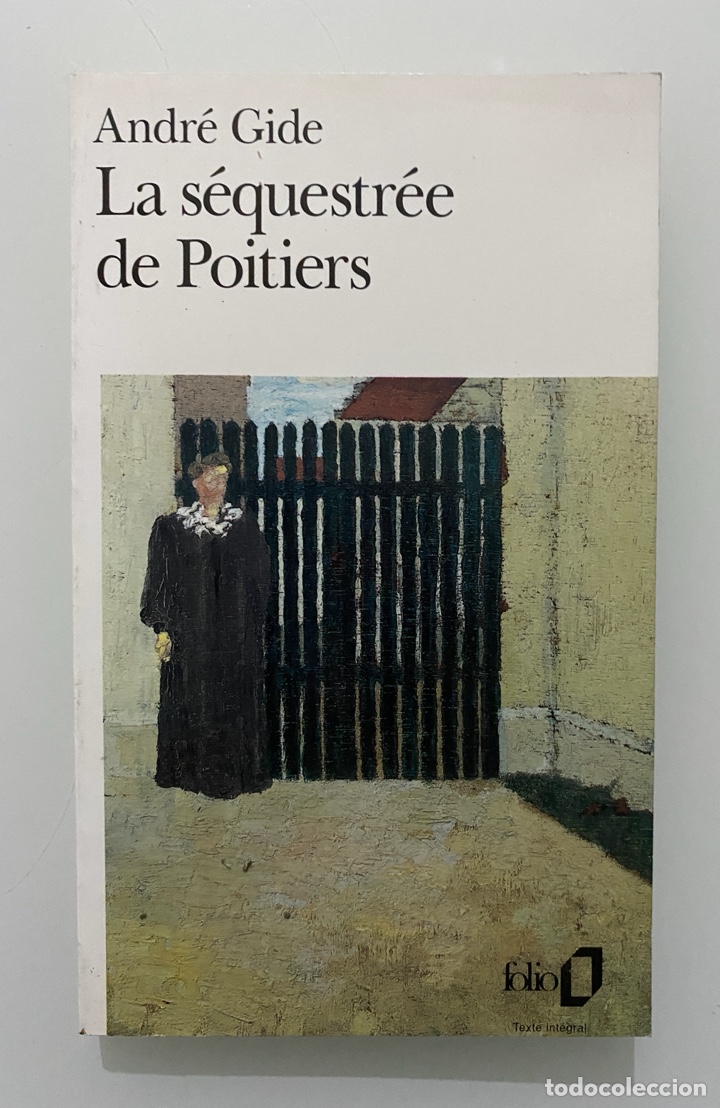 Libros de segunda mano: La s&eacute;questr&eacute;e de Poitiers - GIDE, Andr&eacute; - Foto 1