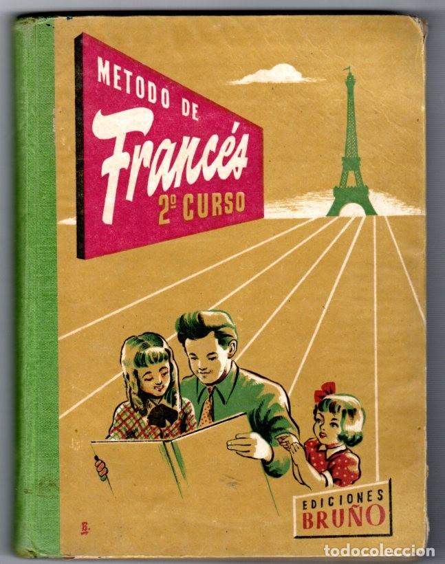 Libros de segunda mano: METODO DE FRANC&Eacute;S 2&ordf; CURSO *** EDICIONES BRU&Ntilde;O 1957 - Foto 1