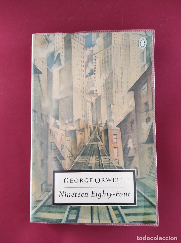 Libros de segunda mano: GEORGE ORWELL - NINETEEN EIGHTY-FOUR - Foto 1