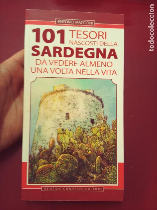 Livres d'occasion: Antonio maccioni: 101 tesori nascosti della Sardegna da vedere almeno una volta nella vita