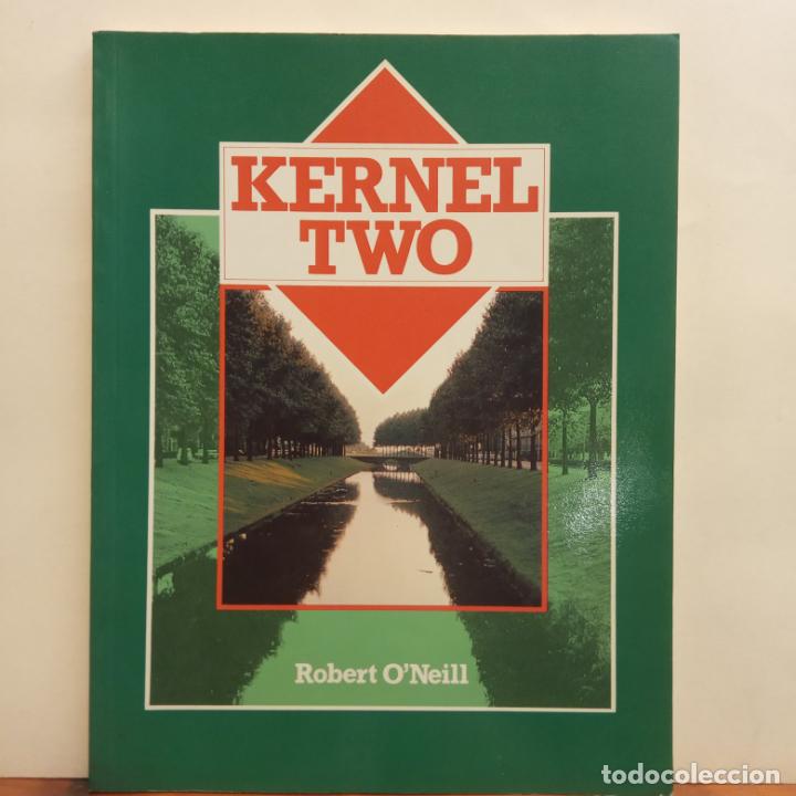 Libros de segunda mano: KERNEL TWO. ROBERT ONEILL. LONGMAN - Foto 1