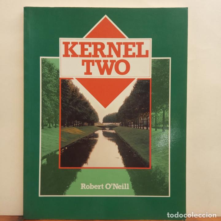 Libros de segunda mano: KERNEL TWO. ROBERT ONEILL. LONGMAN - Foto 1