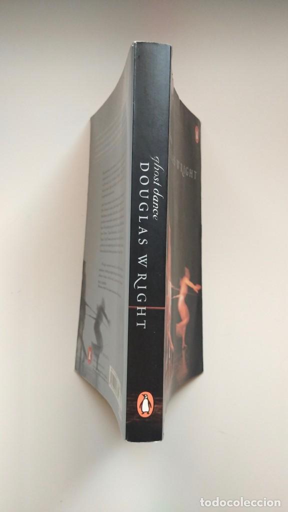 Libros de segunda mano: Ghost Dance - Douglas Wright - Penguin Books, 2004 (Ingl&eacute;s) - Foto 2