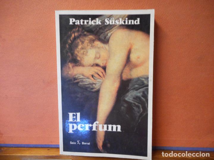 Libros de segunda mano: EL PERFUM. PATRICK S&Uuml;SKIND. SEIX BARRAL. - Foto 1