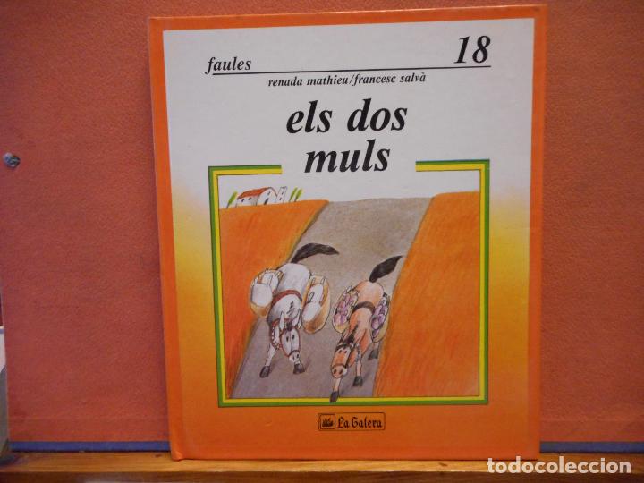 Libros de segunda mano: ELS DOS MULS. LA GALERA, S.A. - Foto 1