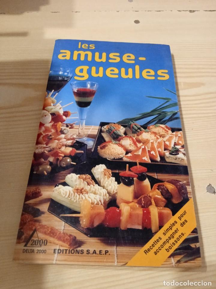 Libros de segunda mano: M-33 LIBRO LES AMUSE-GUEULES EN FRANCES - Foto 1