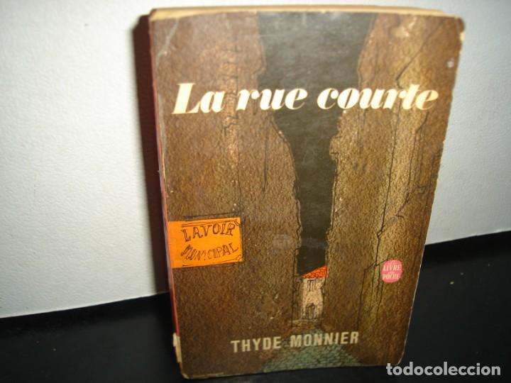 Libros de segunda mano: 9- FRANC&Eacute;S - LA RUE COURTE - THYDE MONNIER - Foto 1