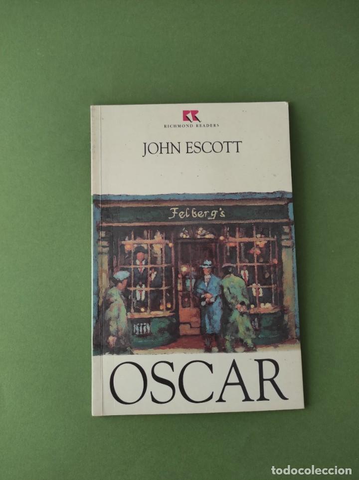Libros de segunda mano: OSCAR - John Escott - Foto 1