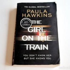 Libros de segunda mano: THE GIRL ON THE TRAIN - 13 X 20.CM
