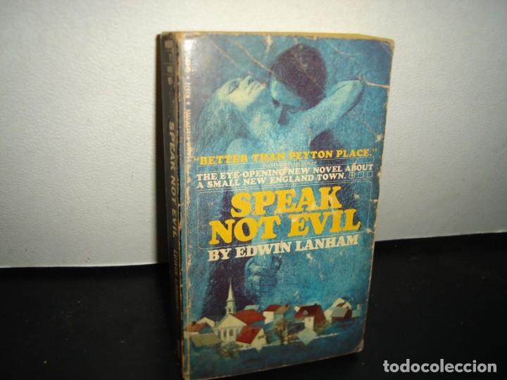 Libros de segunda mano: 19- INGL&Eacute;S - SPEAK NOT EVIL - EDWIN LANHAM - Foto 1