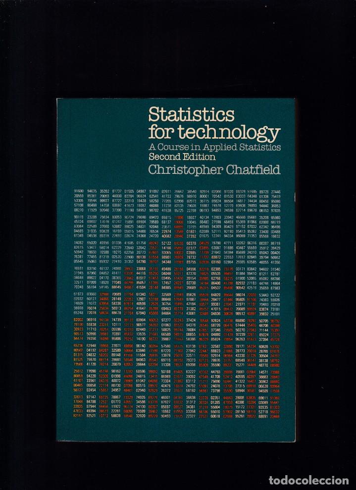 Libros de segunda mano: STATISTICS FOR TECHNOLOGY - CHRISTOPHER CHATFIELD - 2&ordf; EDITION / 1978 - CHAMPAN & HALL - Foto 1