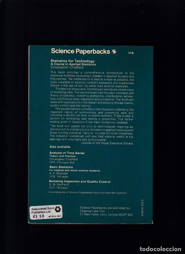 Libros de segunda mano: STATISTICS FOR TECHNOLOGY - CHRISTOPHER CHATFIELD - 2&ordf; EDITION / 1978 - CHAMPAN & HALL - Foto 5