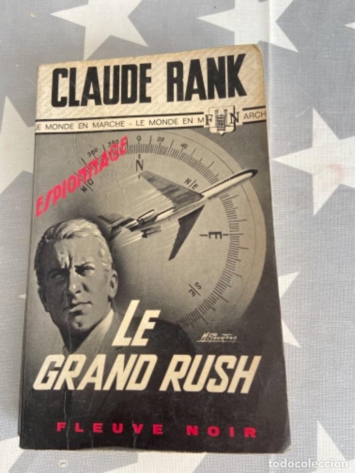 Libros de segunda mano: Le grand Rush. Claude Rank - Foto 1