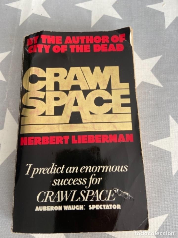 Libros de segunda mano: Crawlspace. Herbert Lieberman - Foto 1