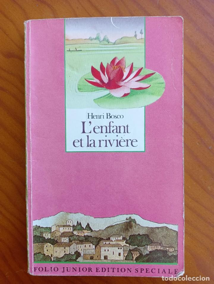 Libros de segunda mano: Lenfant et la rivi&egrave;re Henri Bosco - Foto 1