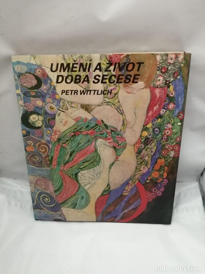 Libros de segunda mano: UMĚN&Iacute; A ŽIVOT. DOBA SECESE - Foto 1