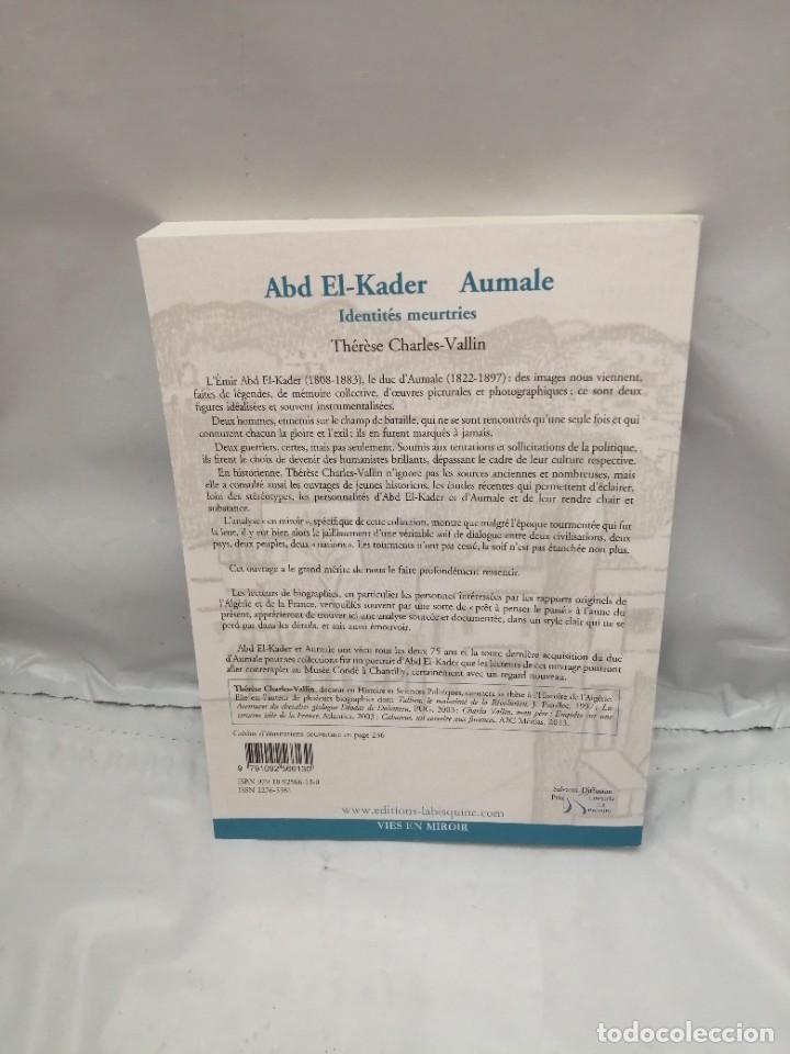 Libros de segunda mano: ABD EL-KADER AUMALE. IDENTIT&Eacute;S MEURTRIES - Foto 2