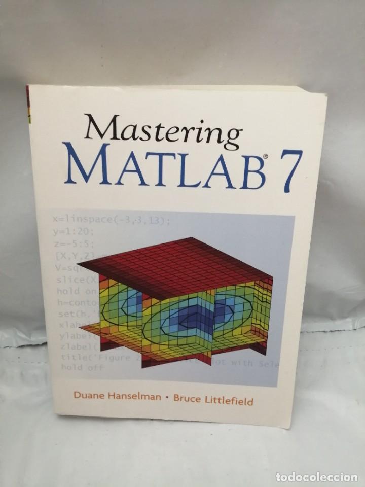 Libros de segunda mano: MASTERING MATLAB 7 - Foto 1
