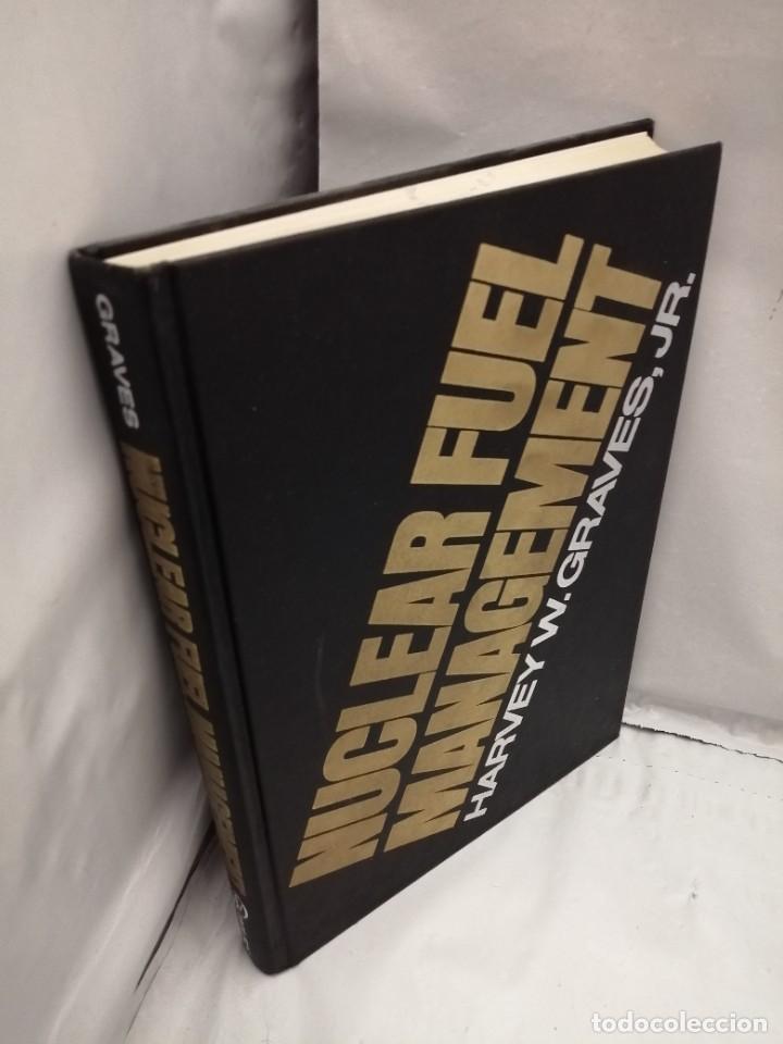 Libros de segunda mano: NUCLEAR FUEL MANAGEMENT - Foto 4