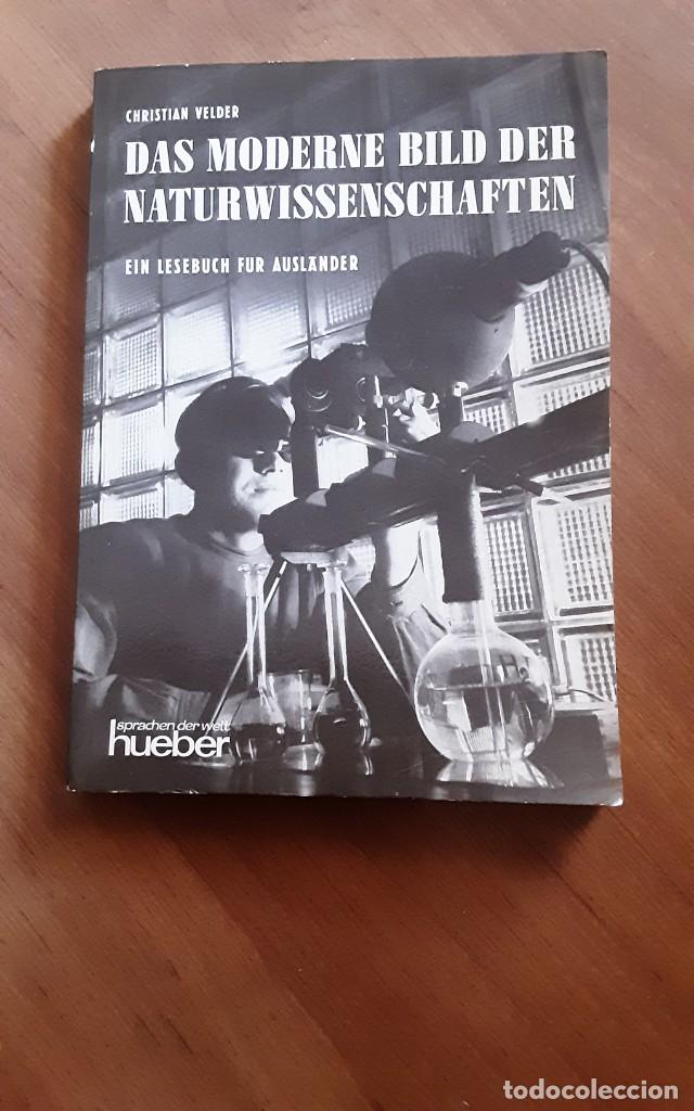 Libros de segunda mano: Das moderne bild der naturwissenschaften - Christian Velder